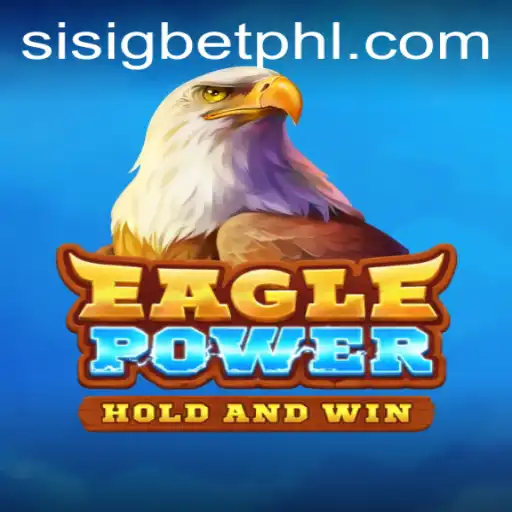 Exploring EaglePower: The Thrills of Gaming with a Sisig Bet